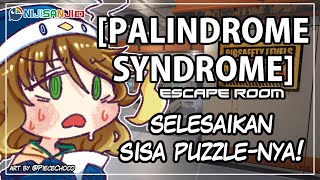 2【Palindrome Syndrome Escape Room】Melanjutkan Big Brain Sendiri【NIJISANJI ID  Amicia Michella】 [upl. by Stephenie]