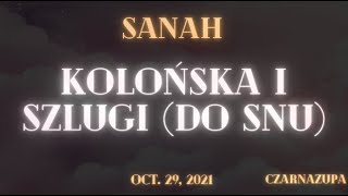 sanah  kolońska i szlugi do snu Tekst [upl. by Tan]