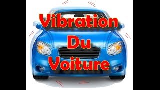 Les Causes de Vibration du Moteur [upl. by Berke]