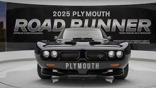 2025 Plymouth Road Runner The 750 HP Beast Redefining American Muscle [upl. by Nimzzaj]