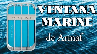 VENTANA MARINE de Armaf [upl. by Acissej]