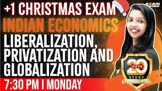 Plus One Economics  Liberalization Privatization and Globalization  Chapter 2  Exam Winner [upl. by Joscelin]