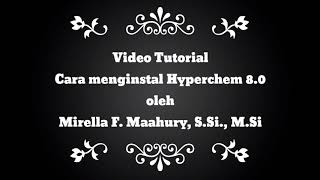 Tutorial cara menginstal Hyperchem [upl. by Ycal124]