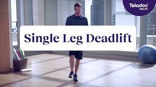 Single leg deadlift  Teladoc Health [upl. by Arodnahs]