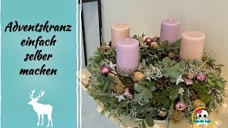 DIY  ADVENTSKRANZ 2024  Mein persönlicher Adventskranz  Weihnachtsdeko einfach selber machen 🎄🎄 [upl. by Atsirt]