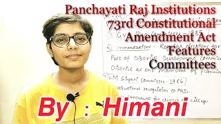 Panchayati Raj Institutions73rd Constitutional Amendment By Himani [upl. by Arej]