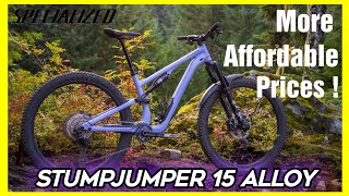 Specialized Stumpjumper 15 alloy  offering TopNotch tech at lower prices [upl. by Daza]