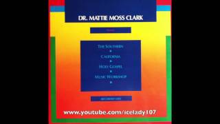 Dr Mattie Moss Clark  Southern California Holy Gospel Music Workshop quotCertainly Lordquot [upl. by Abroms633]