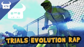 TRIALS EVOLUTION RAP  Dan Bull [upl. by Ettener]