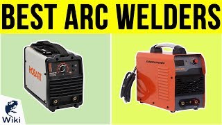 10 Best Arc Welders 2019 [upl. by Schweiker]