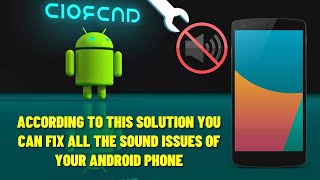 How To Fix Sound Not Working On Android  Android No Sound Without Headphones Solved [upl. by Meares]