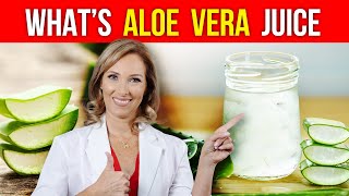 Benefits of Aloe Vera Juice  Dr Janine [upl. by Anaej]