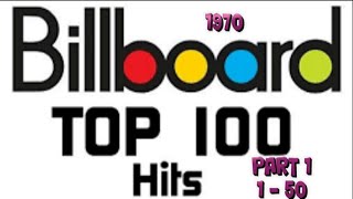 Billboards Top 100 Songs Of 1970 Part 1 150 [upl. by Esenej]