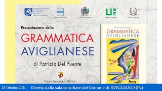 Presentazione del volume quotGRAMMATICA AVIGLIANESEquot  25 Ottobre 2024 [upl. by Nodlew]