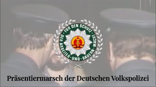 Präsentiermarsch der Deutschen Volkspolizei  March of the German Peoples Police [upl. by Rap]