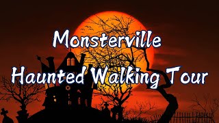 Monsterville Haunted Walking Tour [upl. by Newcomb]