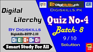 Digital Literacy Quiz 4 Batch 8  Digiskills DSTP20 Digital Literacy quiz 4 batch 8 Smart Study [upl. by Narut]