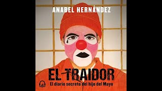 El traidor Audio libro de Anabel Hernández [upl. by Stutman]