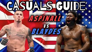 The Clash In Manchester  Tom Aspinall vs Curtis Blaydes Prediction UFC 304  Casuals Guide [upl. by Thirzi]