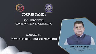 Lecture 5 Water erosion control measures [upl. by Dorolisa]