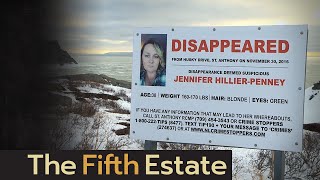 Developments in the disappearance of Jennifer HillierPenney  The Fifth Estate [upl. by Annaeoj220]