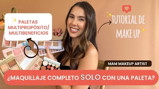 ¿MAQUILLAJE SOLO CON UNA PALETA  PALETA MULTI BENEFICIOS ¡TUTORIAL FÁCIL  MAM MAKEUP [upl. by Griseldis522]