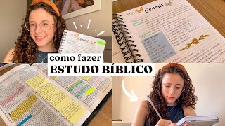 COMO FAZER ESTUDO BÍBLICO ✨ Passo a passo e bem explicado [upl. by Eleazar]