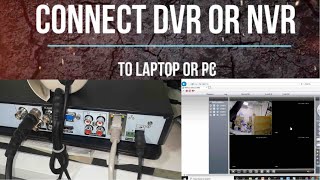 HOW TO CONNECT DVRNVR TO LAPTOP OR PC 2024 [upl. by Ahsimak551]