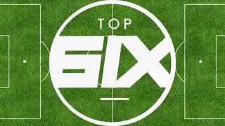 The Top 6ix Show  Transfer Window Round Up Season Predictions amp Fixture Previews [upl. by Winfrid544]