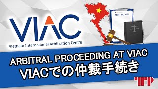 ARBITRAL PROCEEDING AT VIAC  VIACでの仲裁手続き  Translated by TTP BENGOSHI [upl. by Ruffina70]