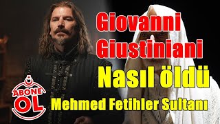 Şövalye Giovanni Giustiniani Kimdir Mehmed Fetihler Sultanı [upl. by Settera]