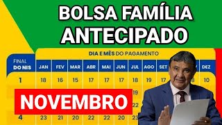 BOLSA FAMÍLIA DE NOVEMBRO TERÁ PAGAMENTO ANTECIPADO PARA TODOS OS NIS 1234567890 [upl. by Henderson]