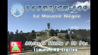 SOTA 14FRSCR109 le Mourre Nègre activité Randoradio [upl. by Calv84]