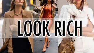 How to LOOK RICH and WEALTHY Simple tips and tricks to achieve that sophisticated polished look [upl. by Mikael]