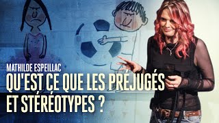 Quest que les préjugés et stéréotypes   Mathilde ESPEILLAC [upl. by Aleacin694]