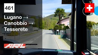 4K 🇨🇭 Cab Ride ARL LUGANO BUS  461 Lugano → Canobbio → Tesserete  MB Citaro C2 Hybrid [upl. by Alegnad]