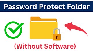 How To Password Protect A Folder On Windows 10  Create Password Protect Folder Easy Way [upl. by Llenad]