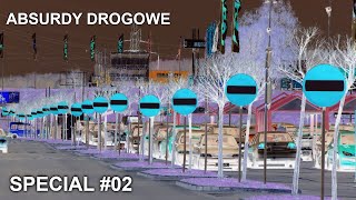 Absurdy drogowe II SPECIAL 02 [upl. by Nosmoht]