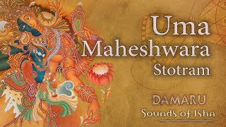 Uma Maheshwara Stotram  Damaru  Adiyogi Chants  Sounds of Isha [upl. by Utas]