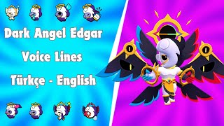 Dark Angel Edgar Sesleri  Türkçe Anlamları  Brawl Stars [upl. by Ahseyn528]