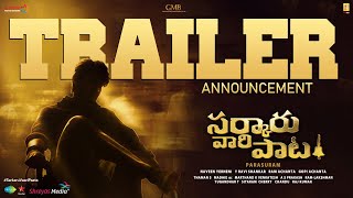 Sarkaru Vaari Paata Trailer Announcement  Mahesh Babu  Keerthy Suresh  Thaman S  Parasuram Petla [upl. by Lanuk]