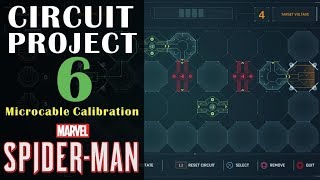 Circuit Project 6 quotMicrocable Calibrationquot Guide  Marvels Spiderman [upl. by Anbul]