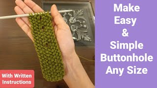 How to knit Easy Buttonhole On Seed Stitch buttonband  Yarnover  Small buttonhole amp Big Buttonhole [upl. by Ainez]