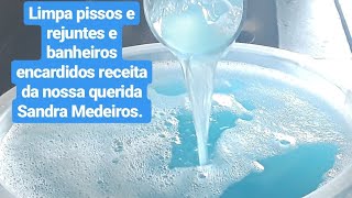 FAÇA LIMPADOR POTENTE PARA PISOS REJUNTES E BANHEIROS ENCARDIDOS [upl. by Garwin]