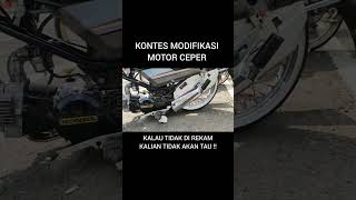 Kontes Modifikasi Motor Ceper Indonesia ‼️ Part 2 [upl. by Aisyla886]