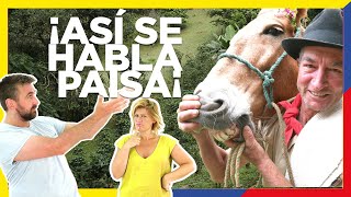 👨‍🌾 Cómo hablan los PAISAS el acento Paisa que se habla en MEDELLÍN Colombia🇨🇴 [upl. by Standish9]