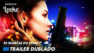 As Bonecas do Crime  Trailer Dublado [upl. by Annua413]