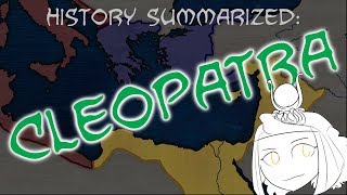 History Summarized Cleopatra [upl. by Adnawt]