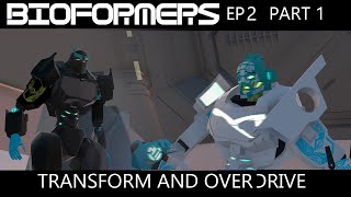 BIOFORMERS Ep 2 quotTRANSFORM AND OVERDRIVE Pt 2quot Part 1 Bionicle Animated Series [upl. by Irolam79]