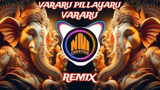 vararu pillayaru vararu dj remix song djajitflpofficial nivicreations remixsong dancesong [upl. by Sidonnie]